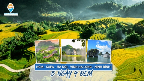 TOUR DU LỊCH HCM – HÀ NỘI – SAPA – HẠ LONG – NINH BÌNH