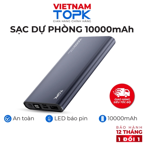 Sạc dự phòng 10000mAh TOPK I1006 - Đầu ra USB sạc ổn định - Màn hình LED - Hàng chính hãng Bảo hành 12 tháng 1 đổi 1