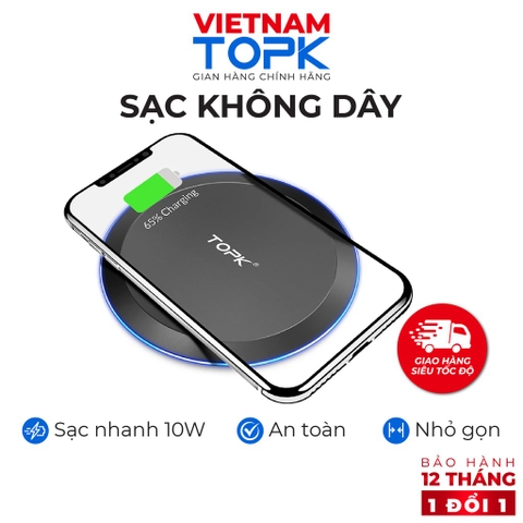 Sạc không dây TOPK B46W - Công nghệ sạc Qi 10W - Tích hợp đèn LED - Hàng chính hãng - Bảo hành 12 tháng 1 đổi 1