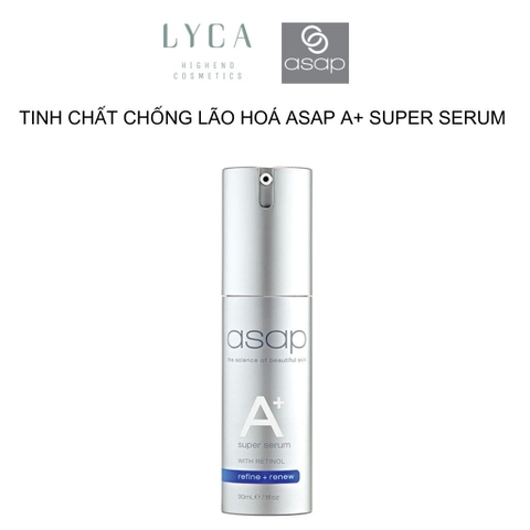 [ASAP] Tinh Chất Ngừa Lão Hóa Asap A+ Super Serum With Retinol 1% - 30ml