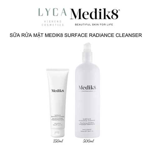 [MEDIK8] Sữa Rửa Mặt Giúp Làm Sạch Sâu Và Kiểm Soát Mụn AHA/BHA Medik8 Surface Radiance Cleanse 500ml