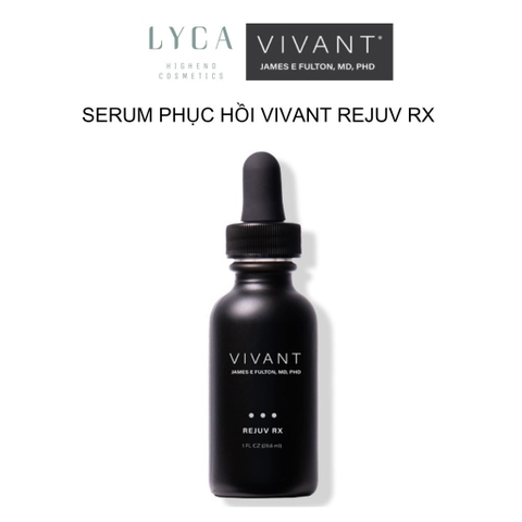 [VIVANT] Serum Phục Hồi Vivant Rejuv Rx 30ml