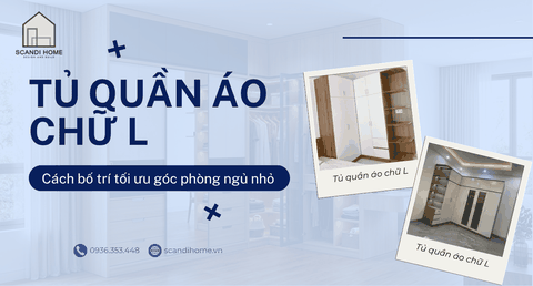 Tủ quần áo chữ L: Cách bố trí tối ưu góc phòng ngủ nhỏ