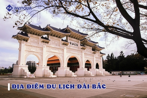 15 địa điểm du lịch Đài Bắc nổi danh