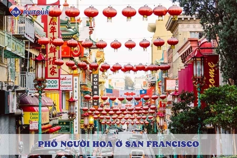 Đắm mình trong không khí Á Đông tại phố người Hoa ở San Francisco