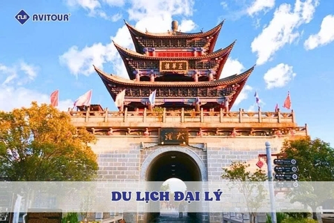 Du lịch Đại Lý: Khám phá vẻ đẹp hùng vĩ giữa lòng Vân Nam