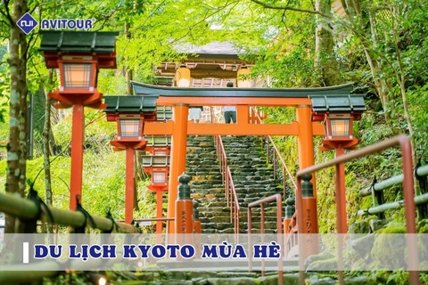Du lịch Kyoto mùa hè và những trải nghiệm không thể bỏ lỡ