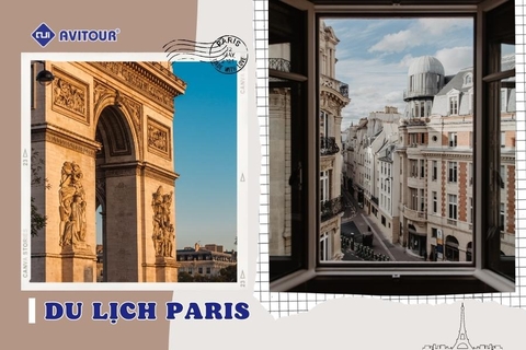Du lịch Paris - Lạc giữa kinh đô ánh sáng