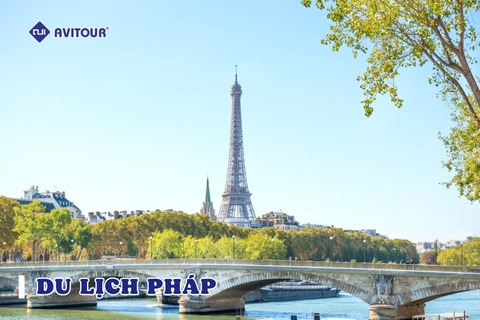 Du lịch Pháp nên đi đâu? Ăn gì?