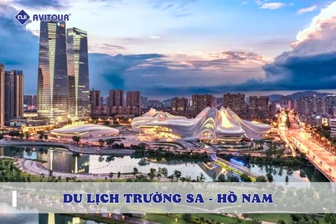 Du Lịch Trường Sa - Hồ Nam: Trải Nghiệm Thiên Nhiên Hùng Vĩ Và Di Sản Lịch Sử