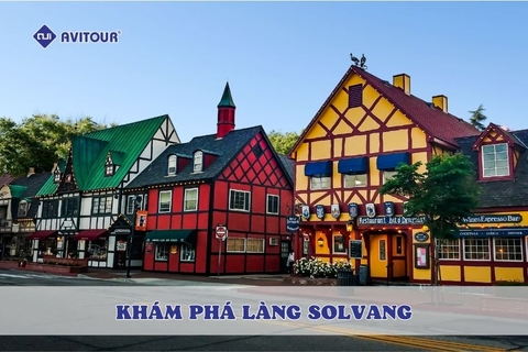 Khám phá làng Solvang: Đan Mạch thu nhỏ giữa lòng California