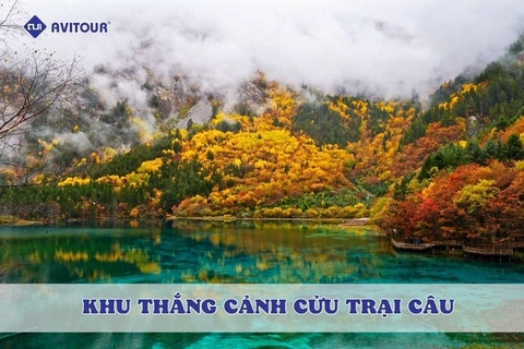 Khu thắng cảnh Cửu Trại Câu: Điểm đến không thể bỏ qua cho những tâm hồn yêu thiên nhiên
