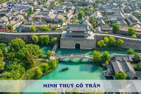 Minh Thuỷ Cổ Trấn - Miền cổ tích soi bóng nước xanh