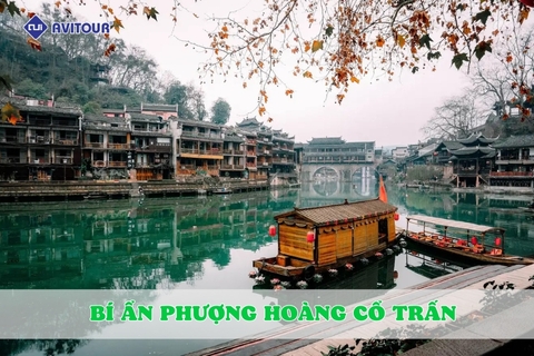 Săn lùng bí ẩn Phượng Hoàng Cổ Trấn – Nơi gọi mời những trái tim phiêu lưu!