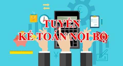 Tuyển Kế toán Nội bộ | Công nợ du lịch làm việc tại Hà Nội
