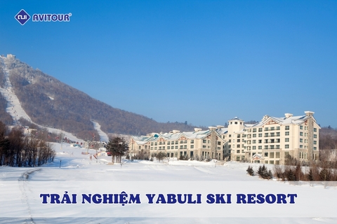 Yabuli Ski Resort: Hướng dẫn chi tiết cho chuyến đi mùa đông hoàn hảo