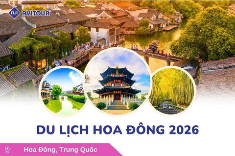 Du Lịch Hoa Đông 2027: Tour Hà Nội - Thượng Hải - Tô Châu - Tây Đường - Nam Kinh
