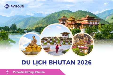 Du lịch Bhutan 2026: Hà Nội - Bhutan - Paro - Thimphu - Punakha