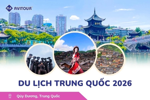 Du Lịch Trung Quốc 2026: Quý Dương - Tây Giang Thiên Hộ Miêu Trại - An Thuận - Thanh Nham Cổ Trấn
