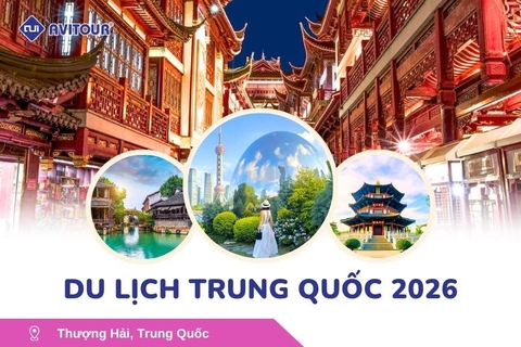 Du Lịch Trung Quốc 2026: Hà Nội - Thượng Hải - Hàng Châu - Ô Trấn - Đồn Khê (NO SHOPPING)