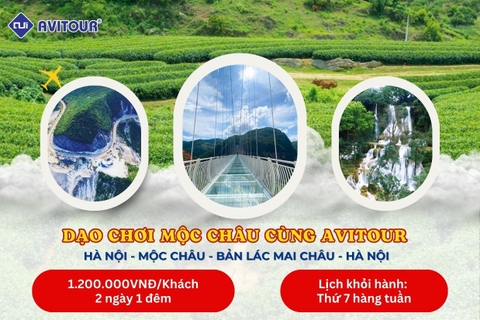 Dạo chơi Mộc Châu cùng Avitour | HÀ NỘI - MỘC CHÂU - BẢN LÁC MAI CHÂU - HÀ NỘI