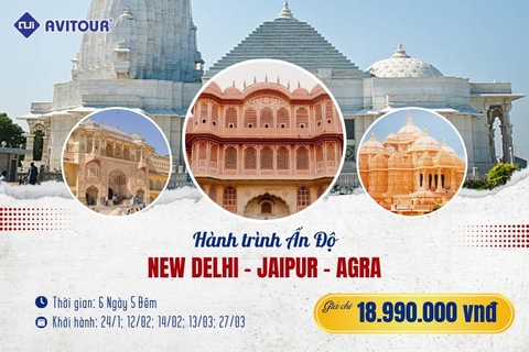 Du lịch Ấn Độ 2024| Hà Nội - New Delhi – Jaipur - Agra