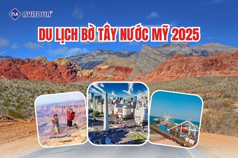 DU LỊCH BỜ TÂY NƯỚC MỸ: LAS VEGAS - RED ROCK CANYON - LOS ANGELES - SAN DIEGO