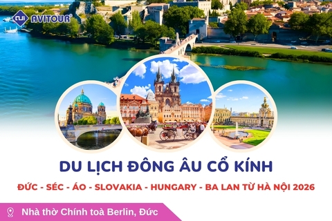 Du lịch Đông Âu cổ kính: Tour Đức - Séc - Áo - Slovakia - Hungary - Ba Lan từ Hà Nội 2026