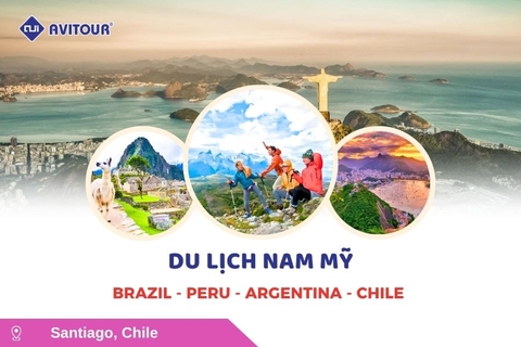 Du Lịch Nam Mỹ: Tour Brazil - Peru - Argentina - Chile 2026