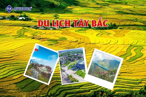 KHÁM PHÁ VÒNG CUNG TÂY BẮC 4N3Đ: HÀ NỘI - MAI CHÂU - MỘC CHÂU - SƠN LA - ĐIỆN BIÊN - LAI CHÂU - SAPA