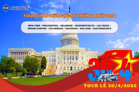 TOUR CHÀO MỪNG NGÀY THỐNG NHẤT: NEW YORK - PHILADELPHIA - DELAWARE - WASHINGTON DC - LAS VEGAS - GRAND CANYON - LOS ANGELES - SAN DIEGO - SAN JOSE - SAN FRANCISCO