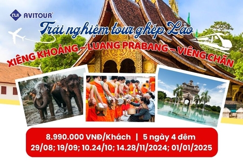 Trải nghiệm tour ghép Lào | HÀ NỘI - XIÊNG KHOẢNG - LUANG PRABANG - VIÊNG CHĂN - HÀ NỘI