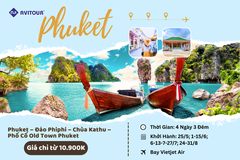 Tour Du Lịch Thái Lan 2023 | Phuket – Đảo Phiphi – Chùa Kathu – Phố Cổ Old Town Phuket