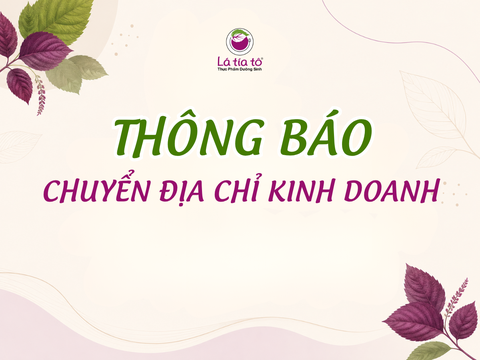 Lá Tía Tô thông báo chuyển địa chỉ kinh doanh