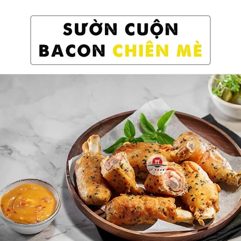 [ĐỘC ĐÁO] Sườn cuộn bacon chiên mè siêu lạ
