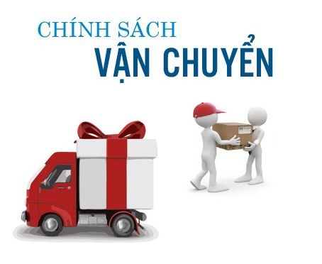 CHÍNH SÁCH VẬN CHUYỂN VÀ GIAO NHẬN