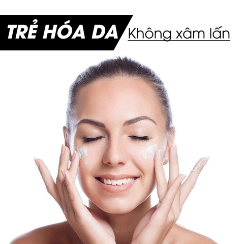 Trẻ hóa da không xâm lấn và những điều cần biết