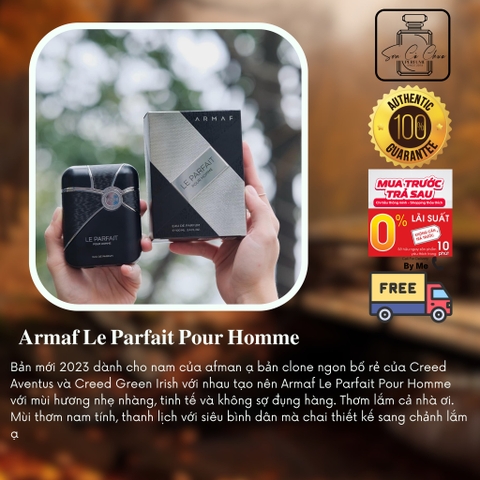 Full 100ml- Nước Hoa Nam Armaf Le Parfait Pour Homme EDP (1t)
