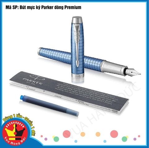 Bút mực ký Parker dòng Premium