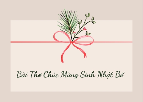 Cap Chúc Mừng Sinh Nhật Bố - Gửi Những Lời Yêu Thương Đầy Ý Nghĩa