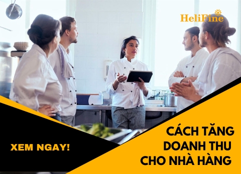 Cách tăng doanh thu cho nhà hàng hiệu quả và bền vững nhất