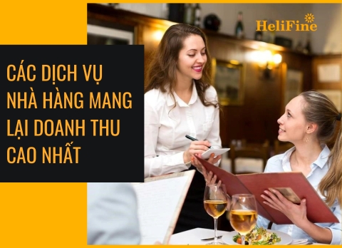 Tổng hợp các dịch vụ nhà hàng mang lại doanh thu cao nhất