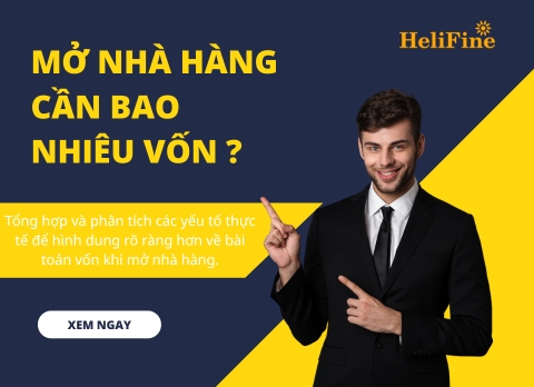 Mở nhà hàng cần bao nhiêu vốn? Phân tích chi tiết để không lỗ vốn ngay từ đầu