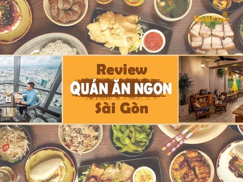 Khám phá các quán ăn ngon Sài Gòn nổi tiếng nhất 2026