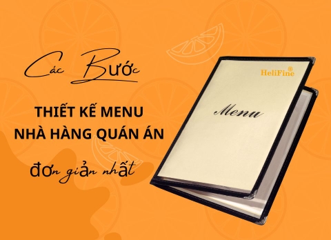 Thiết kế menu nhà hàng quán ăn - 5 bước đơn giản dễ áp dụng