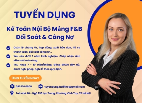 Tuyển Nhân viên Kế Toán Nội Bộ mảng F&B - Đối soát & Công Nợ