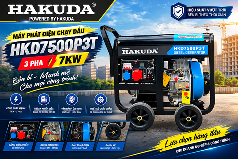 Máy phát điện 7Kw 3 pha HAKUDA HKD7500P3T – Đồng hành cùng công trình và sản xuất