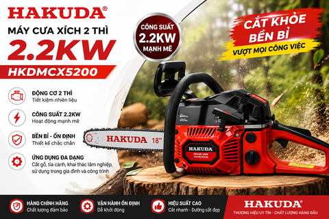 Đánh Giá Máy Cưa Xích HAKUDA HKDMCX5200 (2.2kW): Công Dụng Không Thể Thiếu Của Dòng Máy Cưa 2 Thì