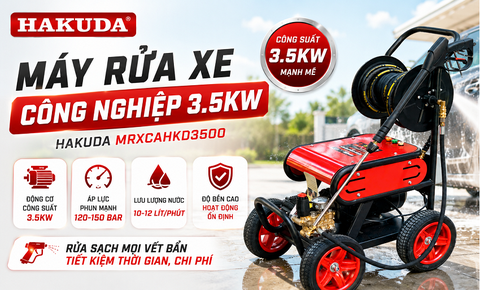 Review Máy Rửa Xe Công Nghiệp HAKUDA 3.5KW MRXCAHKD3500: Mạnh Mẽ & Bền Bỉ