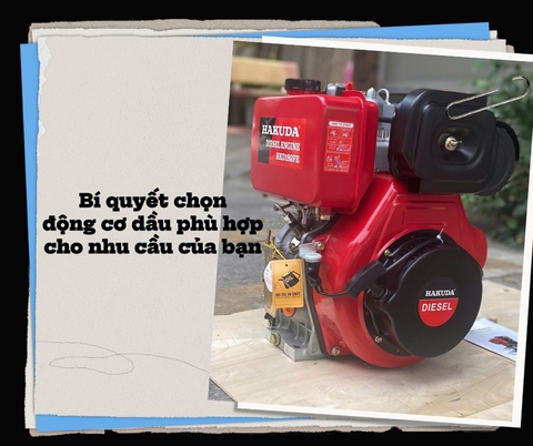 Bí quyết chọn động cơ dầu phù hợp cho nhu cầu của bạn